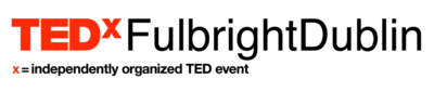 Call for TEDxFulbrightDublin