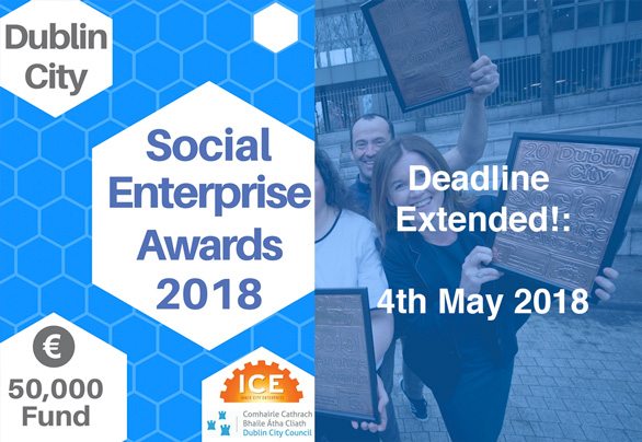 Deadline Extended! Dublin City Social Enterprise Awards