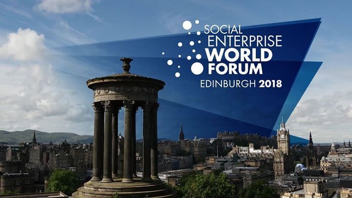 Social Enterprise World Forum 2018 Edinburgh