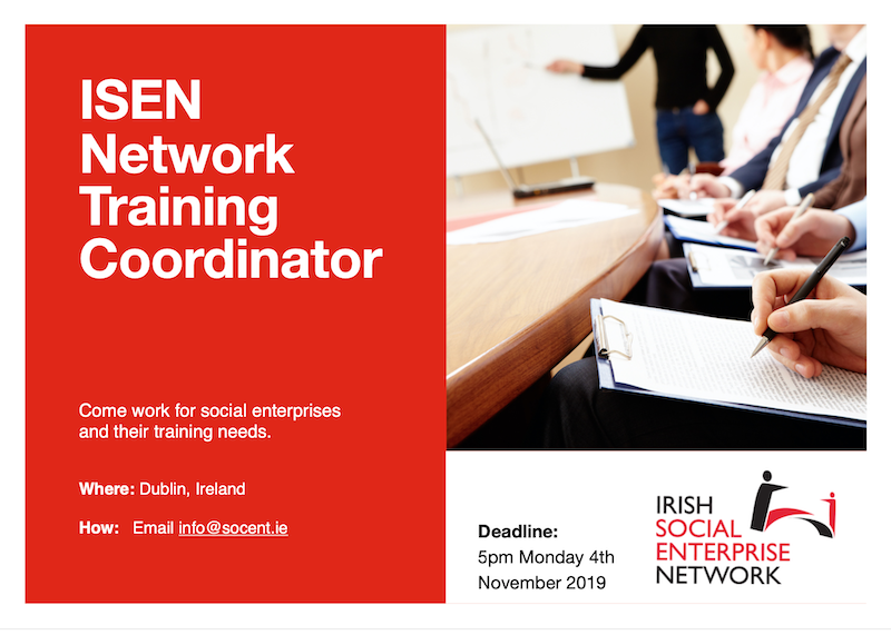 Irish Social Enterprise Network: Network Training Co-ordinator