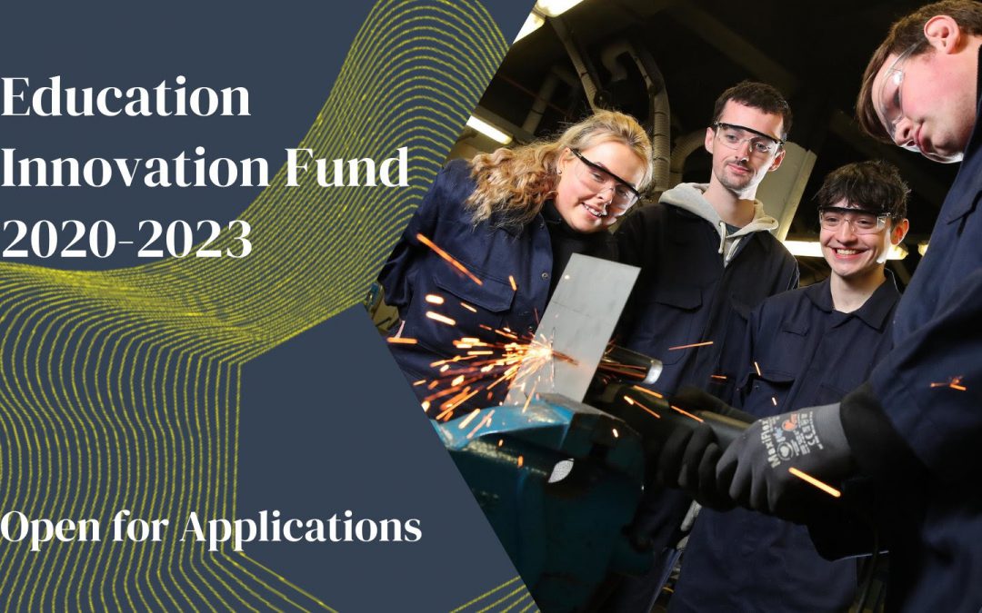 Education Innovation Fund is 5:00 pm on Monday, 8th March 2021