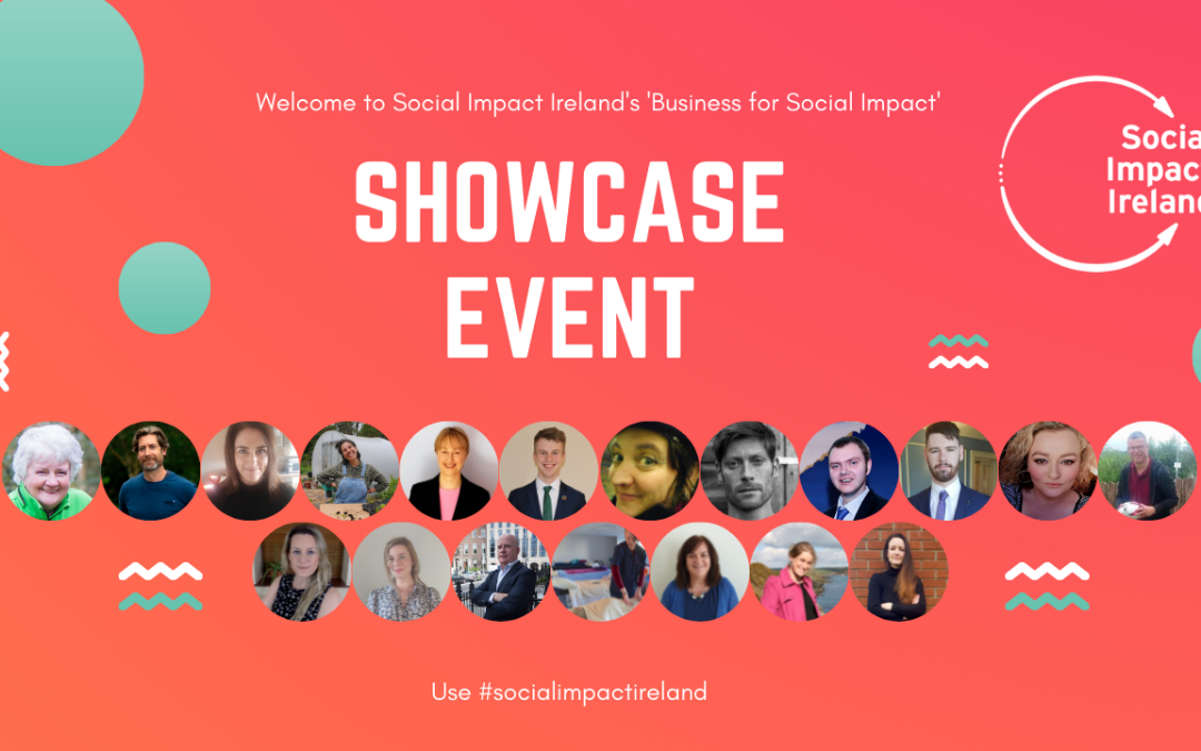 Social Impact Ireland: Incubator Showcase Event