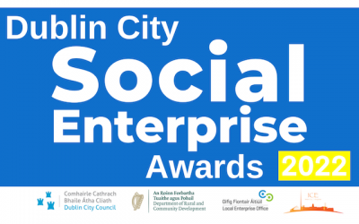 Dublin City Social Enterprise Awards Extended!