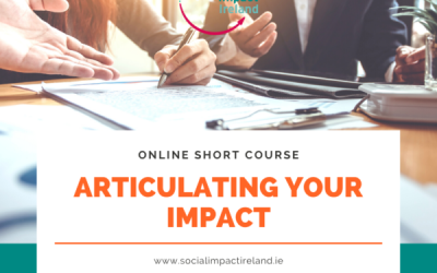 Social Impact Ireland: Articulating your Impact