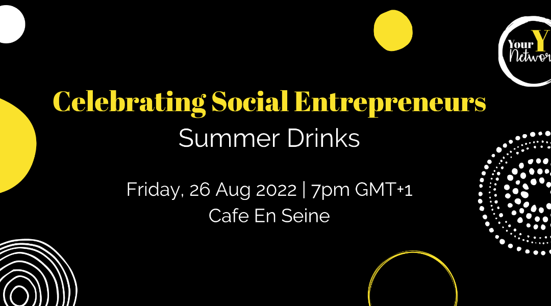 YourY Network: Summer Drinks 26th August 2022