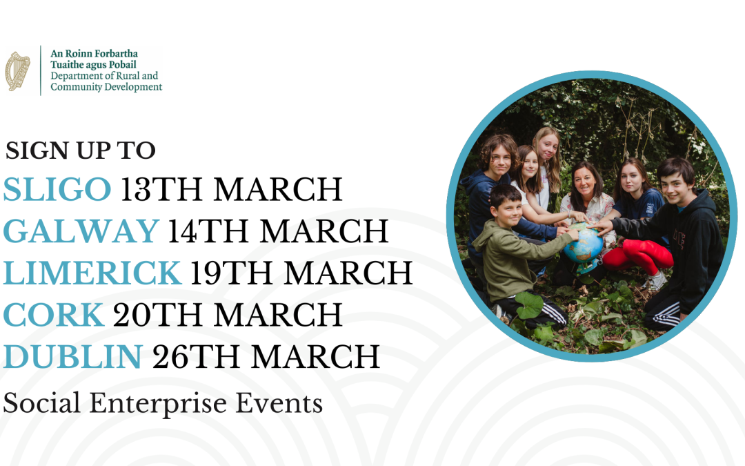 Join Us for the Regional Social Enterprise Events 2025 – Empowering Ireland’s Social Enterprises!
