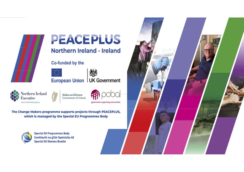 Open for applications: PEACEPLUS Change Maker Funding Programme