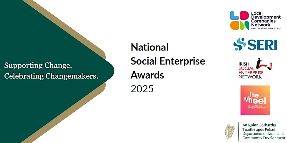 National Social Enterprise Awards 2025. Deadline 27th June 2025